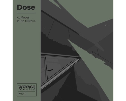 Dose - Moves / No Mistake (Original)