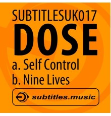 Dose - Self Control (Original Mix)