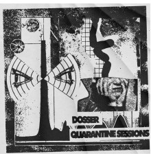 Dosser - Quarantine Sessions (Live)