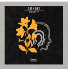 Dot N Life - The City