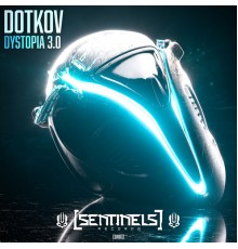 Dotkov - Dystopia 3.0