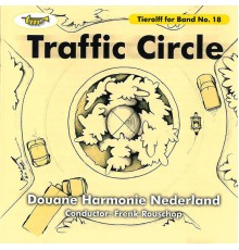 Douane Harmonie Nederland - Traffic Circle