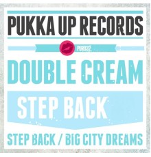 Double Cream - Step Back