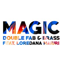 Double Fab - Magic