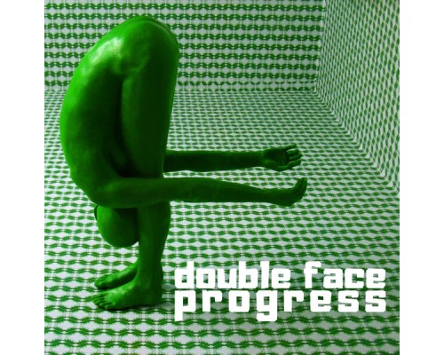 Double Face - Progress