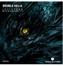 Double Helix - Leviathan / Microgravity