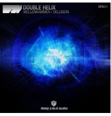 Double Helix - Wellenkammer / Delusion