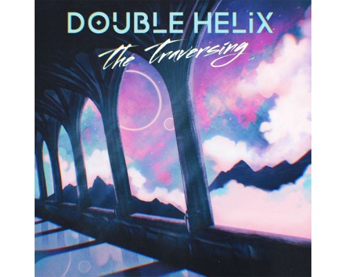 Double Helix - The Traversing