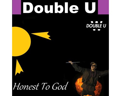 Double U - Honest to God