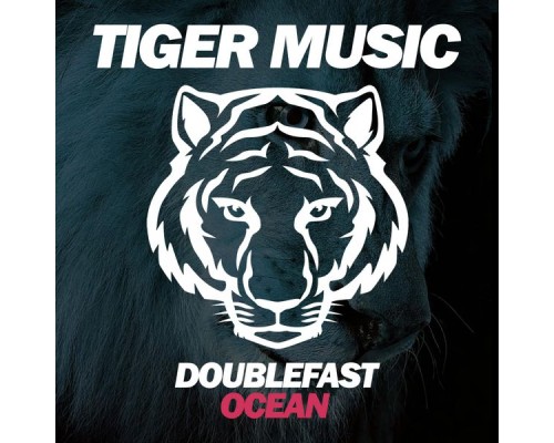 Doublefast - Ocean (Original Mix)