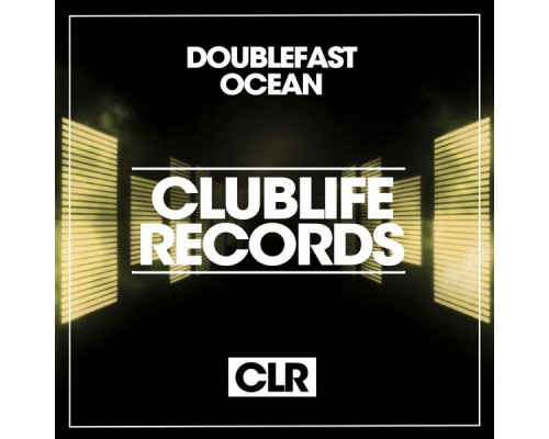 Doublefast - Ocean (Original Mix)