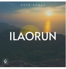 Doug Gomez - ILAORUN