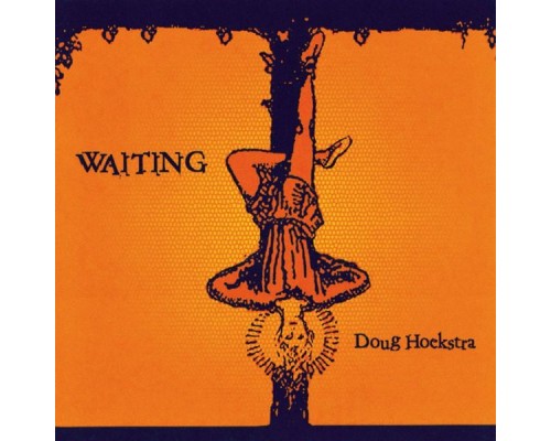 Doug Hoekstra - Waiting