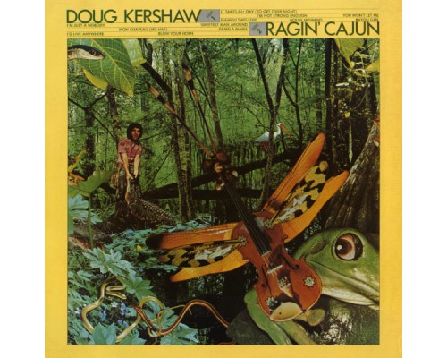 Doug Kershaw - Rajin' Cajun