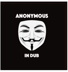 Dougie Conscious - Anonymous In Dub