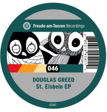 Douglas Greed - St. Eisbein EP