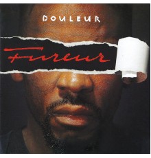 Douleur - Fureur