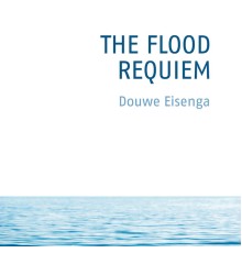 Douwe Eisenga - The Flood, Requiem