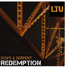 Dove & Serpent - Redemption