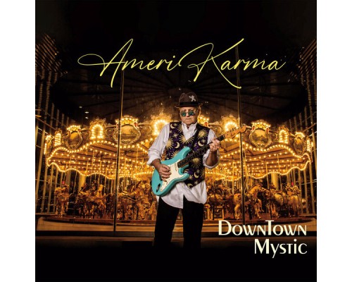 DownTown Mystic - Amerikarma