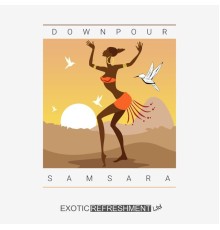 Downpour - Samsara