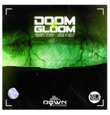 Downstorm - Doom & Gloom EP