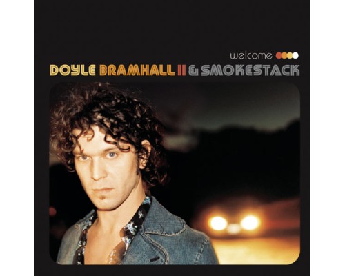 Doyle Bramhall II & Smokestack - Welcome