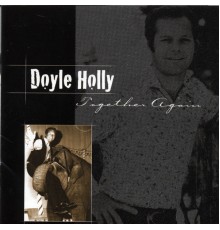 Doyle Holly - Together Again