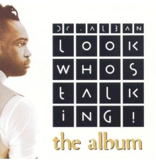 Dr. Alban - Look Who's Talking