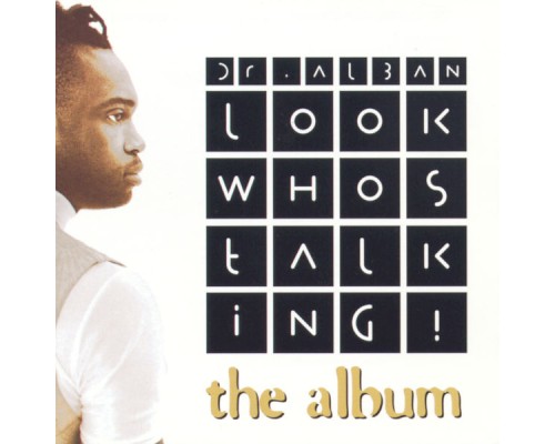 Dr. Alban - Look Who's Talking