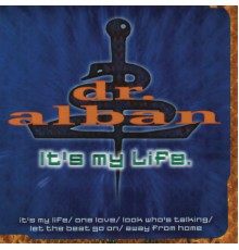 Dr. Alban - It's My Life