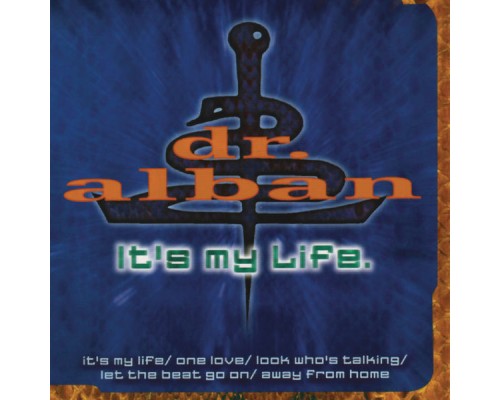 Dr. Alban - It's My Life