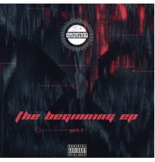 Dr Anonimo - The Beginning