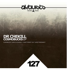 Dr. Chekill - Cosmobucks