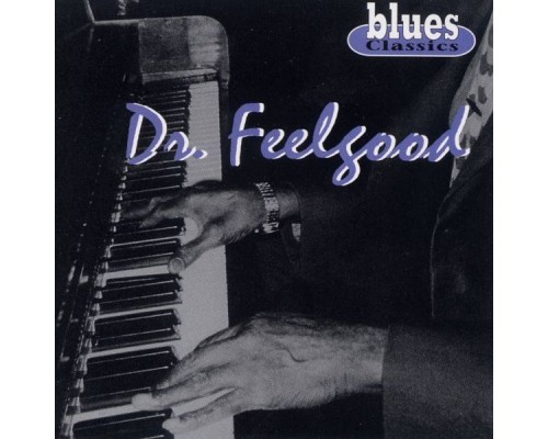 Dr. Feelgood - Dr. Feelgood