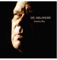 Dr. Helander - Country Boy