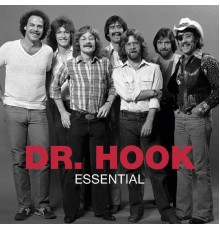 Dr. Hook - Essential (Version 2011)