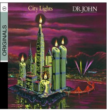 Dr. John - City Lights