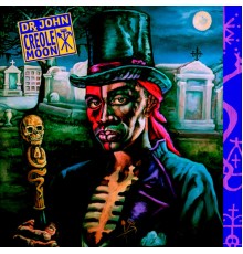 Dr. John - Creole Moon