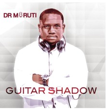 Dr Moruti - Guitar Shadow