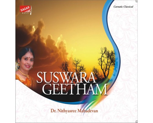 Dr. Nithyasree Mahadevan - Suswara Geetham