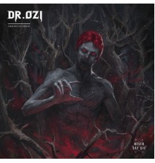 Dr. Ozi - Demons In Denial