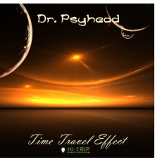 Dr. Psyhead - Time Travel Effect