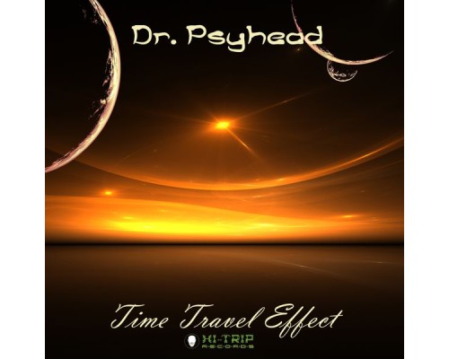 Dr. Psyhead - Time Travel Effect