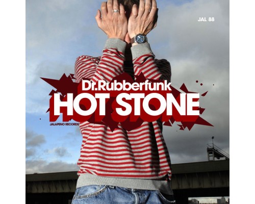 Dr Rubberfunk - Hot Stone