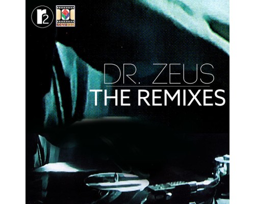 Dr. Zeus - The Remixes