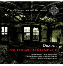 Drador - Medievil Drums EP