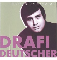 Drafi Deutscher - Keep Smiling