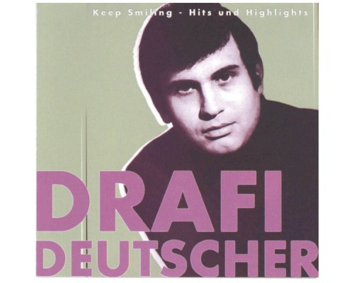 Drafi Deutscher - Keep Smiling