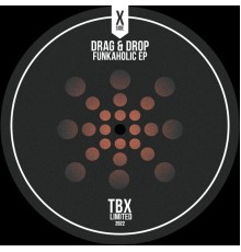 Drag & Drop - Funkaholic EP